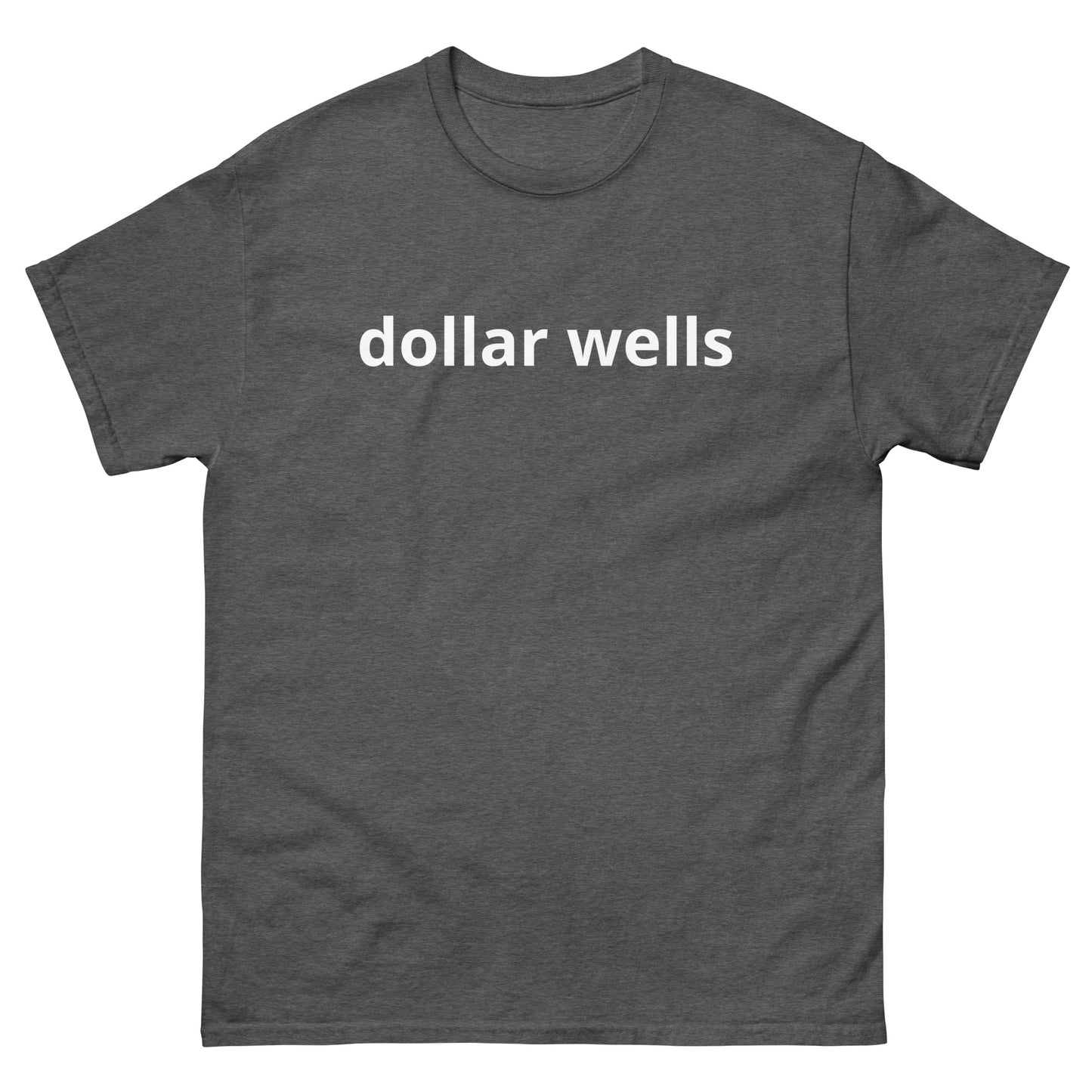 DOLLAR WELLS T