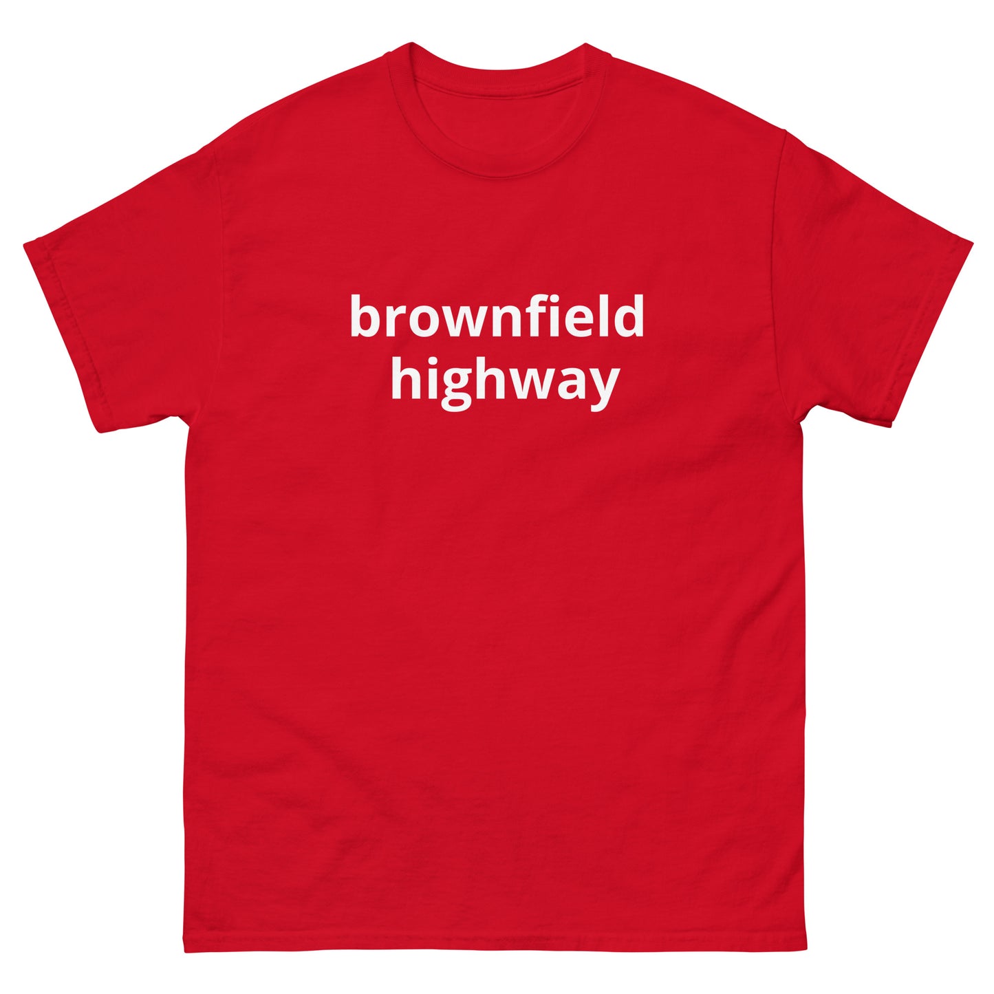 BROWNFIELD HIGHWAY T